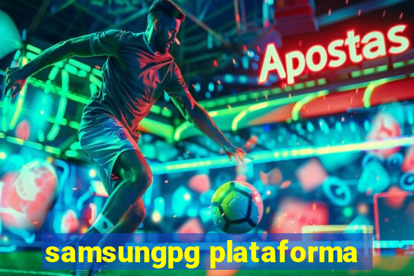 samsungpg plataforma